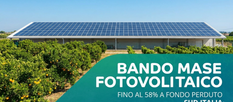 alt="Grafica promozionale del bando fotovoltaico per imprese del Sud Italia, con contributo fino al 58% a fondo perduto per micro e piccole imprese per impianti da 10 a 1000 kW. Sono elencate le regioni ammesse (Campania, Puglia, Sicilia, Calabria, Basilicata, Molise, Sardegna) e la scadenza del 3 marzo 2026, su sfondo di pannelli solari e mappa dell'Italia."
